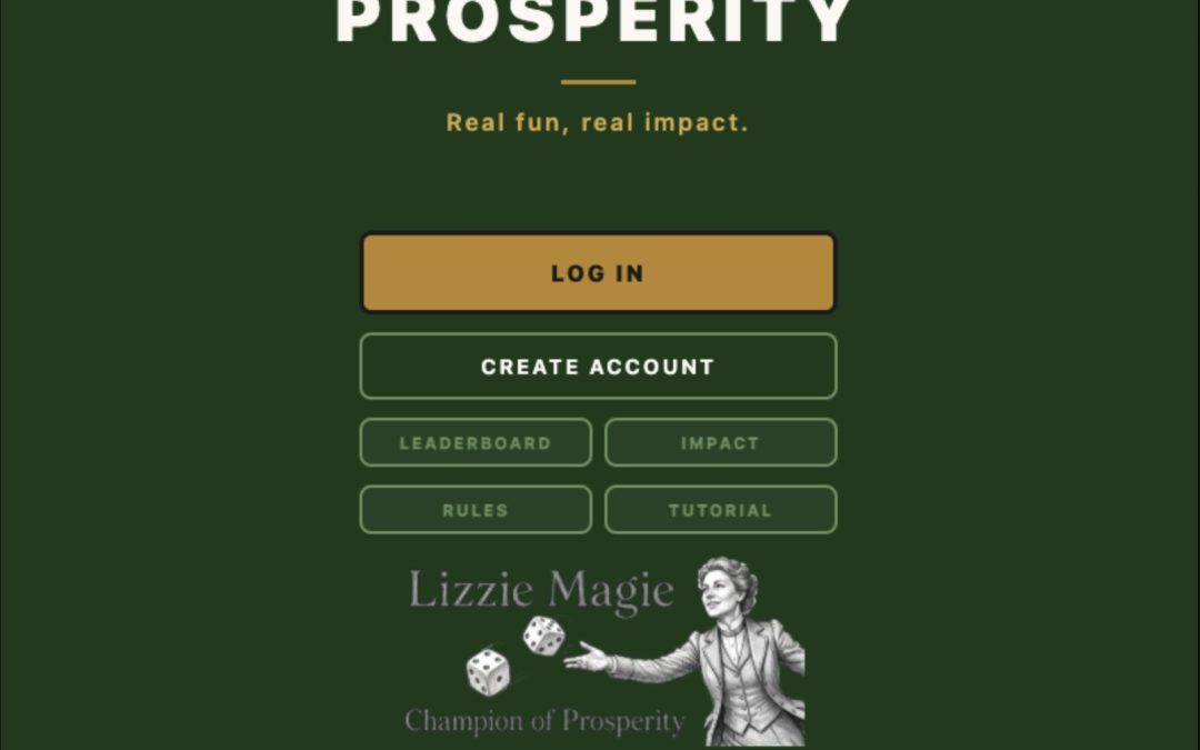 Introducing: The Game of Prosperity